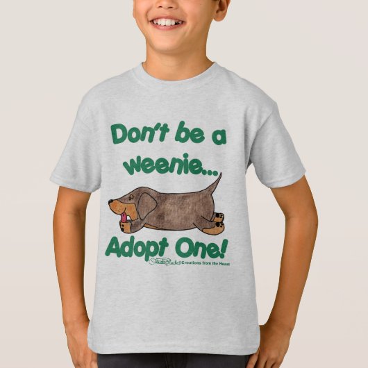 Wees geen Weenie! T-shirt (Voorkant)
