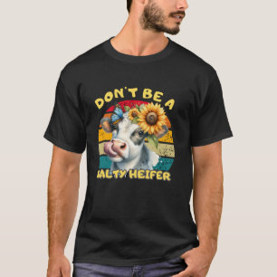 Wees geen zoute Heifer Funny Koe Lover Boerderij L T-shirt