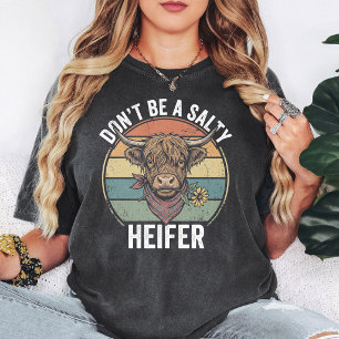 Wees Geen Zoute Vaars Grappige Schotse Hooglanders T-shirt