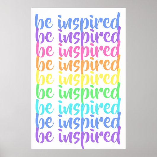 "Wees geïnspireerd" regenboog Poster (Voorkant)