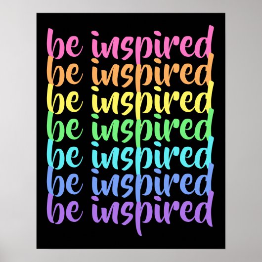 "Wees geïnspireerd" regenboogPoster Poster (Voorkant)