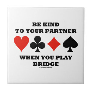 Wees gek op uw partner wanneer u Bridge afspeelt Tegeltje