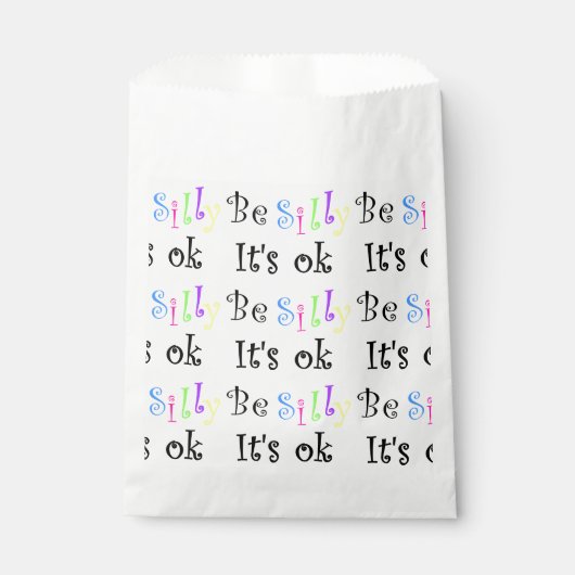 Wees Gekke. Het is een oké tas. Bedankzakje (Voorkant)
