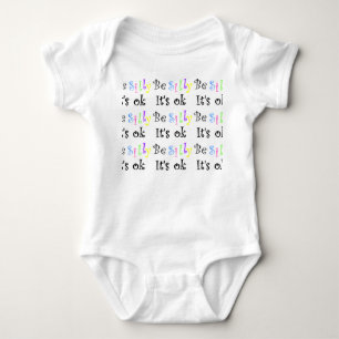 Wees Gekke Het is OK-baby jersey. Romper