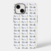 Wees Gekke Het is OK Case-Mate iPhone Case (Achterkant)