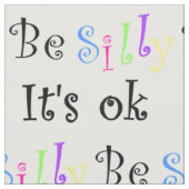 Wees Gekke Het is OK-fabric Stof (Close Up)