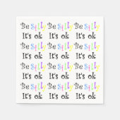 Wees Gekke Het is OK-papier servetten (Voorkant)