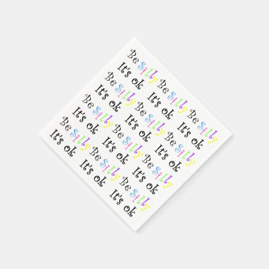 Wees Gekke Het is OK-papier servetten (Hoek)