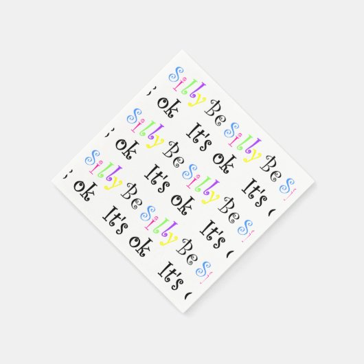 Wees Gekke Het is OK-papier servetten (Hoek)