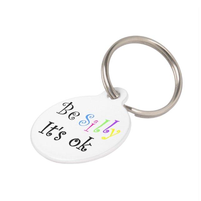 Wees Gekke Het is OK-pet label Huisdierpenning (Zijkant)