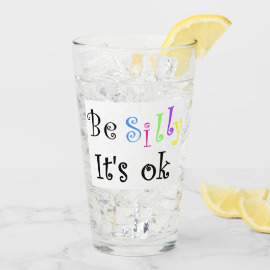 Wees Gekke Het is oké Glas (Achterkant ijs)