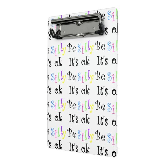 Wees Gekke Het is oké. Mini Klembord (Angled2)