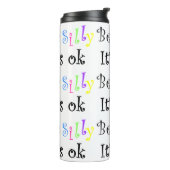 Wees Gekke. Het is oké. Thermosbeker (Gedraaid links)