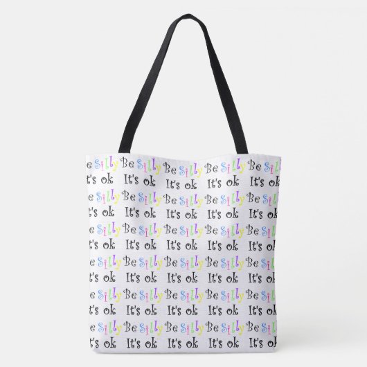 Wees Gekke Het is oké Tote Bag (Achterkant)