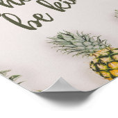 Wees Gekke Wees eerlijk, wees vriendelijk Poster (Hoek)