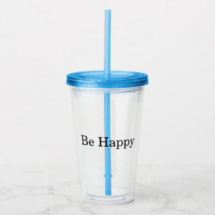 Wees Gelukkig Acryl Drinkbeker