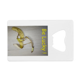 Wees gelukkig! creditkaart flessenopener