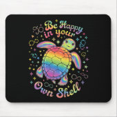 Wees gelukkig in je eigen Shell Rainbow Turtle aut Muismat (Voorkant)
