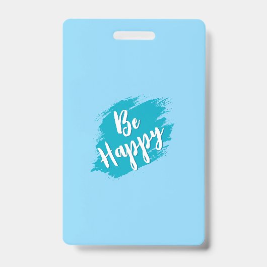 wees gelukkig tekst badge (Voorzijde)