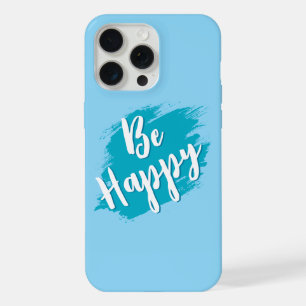 wees gelukkig tekst iPhone 15 pro max case