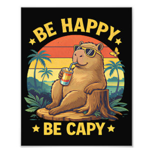 Wees Gelukkig Wees Capy Capybara Grappige Meme Foto Afdruk