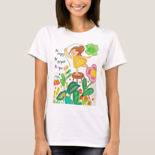 "Wees gelukkig, wees helder, wees jezelf" T-shirt