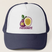 Wees gepassioneerd passievrucht trucker pet (Voorkant)