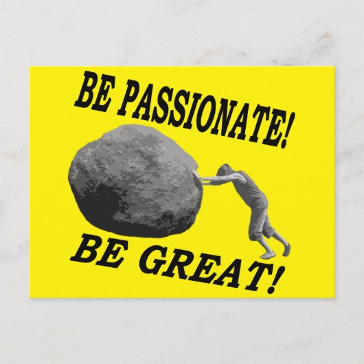 Wees gepassioneerd! Wees geweldig! Design Briefkaart (Voorkant)