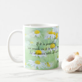 Wees gerust met iedereen - Romeinen 12:18 Koffiemok