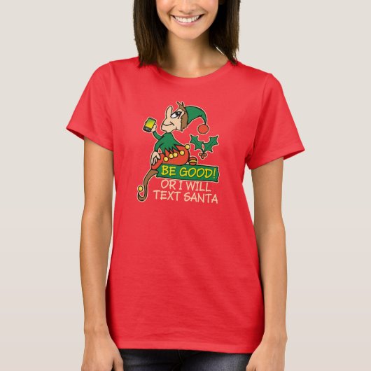 Wees gerust met Kerstmis Elf T-shirt (Voorkant)