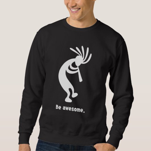 Wees Geweldig Dansende Kokopelli Zuidwest Amerikaa Trui (Voorkant)
