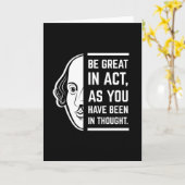Wees geweldig in de act Shakespeare Thespian Quote Kaart (Gele Bloem)