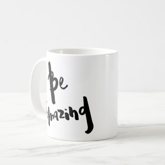 "Wees geweldig" - Inspirerend Mok (Voorkant links)