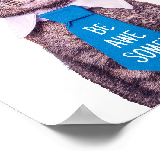 "WEES GEWELDIGE!" Cat in Blue Stropdas, uw bericht Poster (Hoek)