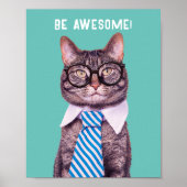 "WEES GEWELDIGE!" Cat Stropdas & Glasses, Blauwgro Poster (Voorkant)