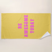 Wees Geweldige nu Inspirerend Gezegde voor gebruik Strandlaken (Voorkant)