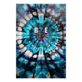 Wees Geweldige Tie Dye Design Perfect Poster (Voorkant)