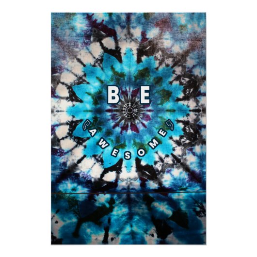 Wees Geweldige Tie Dye Design Perfect Poster (Voorkant)