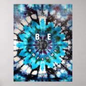 Wees Geweldige Tie Dye Design Poster (Voorkant)