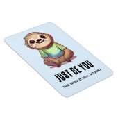 Wees gewoon blij glimlachende luiaard bemoedigende magneet (Rechterzijde)