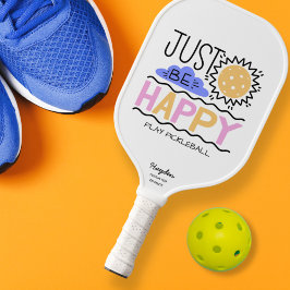 Wees gewoon blij met de aangepaste tekst voor Pick Pickleball Paddle