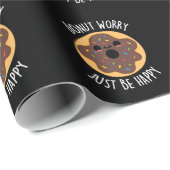 Wees gewoon blij met de donut donut donut donk don cadeaupapier (Rol Hoek)