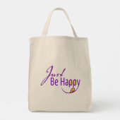 Wees gewoon blij tote bag (Achterkant)