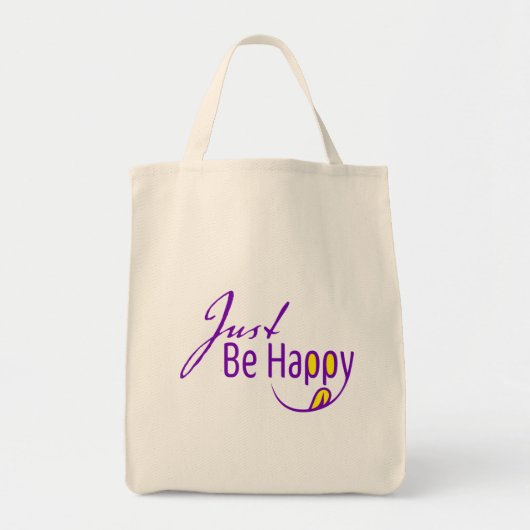 Wees gewoon blij tote bag (Voorkant)