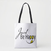Wees gewoon blij tote bag (Voorkant)