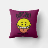 Wees gewoon Chillaxin' - het verspreiden van goede Kussen (Achterkant)