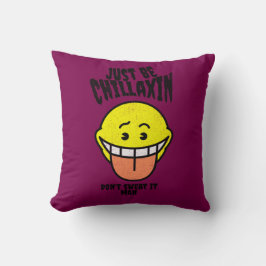 Wees gewoon Chillaxin' - het verspreiden van goede Kussen