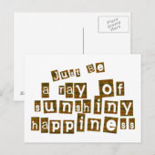 Wees gewoon een Ray van zonnig geluk Briefkaart (Voorkant / Achterkant)