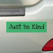 Wees gewoon gek op een bumpersticker (Op auto)