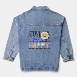Wees gewoon gelukkig denim jacket